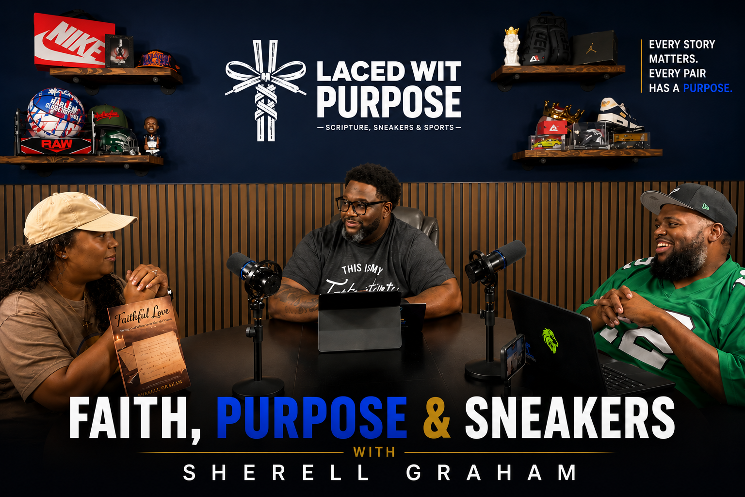 Episode 4: Faith, Purpose & Sneakers with Sherell Graham